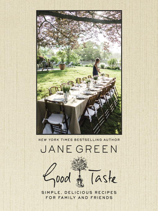 Title details for Good Taste by Jane Green - Available
